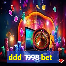 ddd 1998 bet